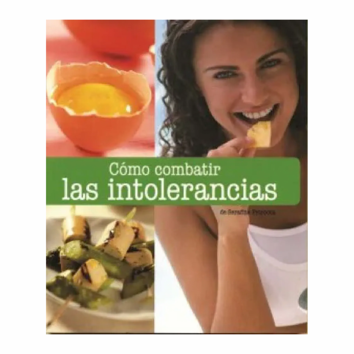 Como Combatir Las Intolerancias Serafina Petrocca MR.BOOKS 127 Páginas