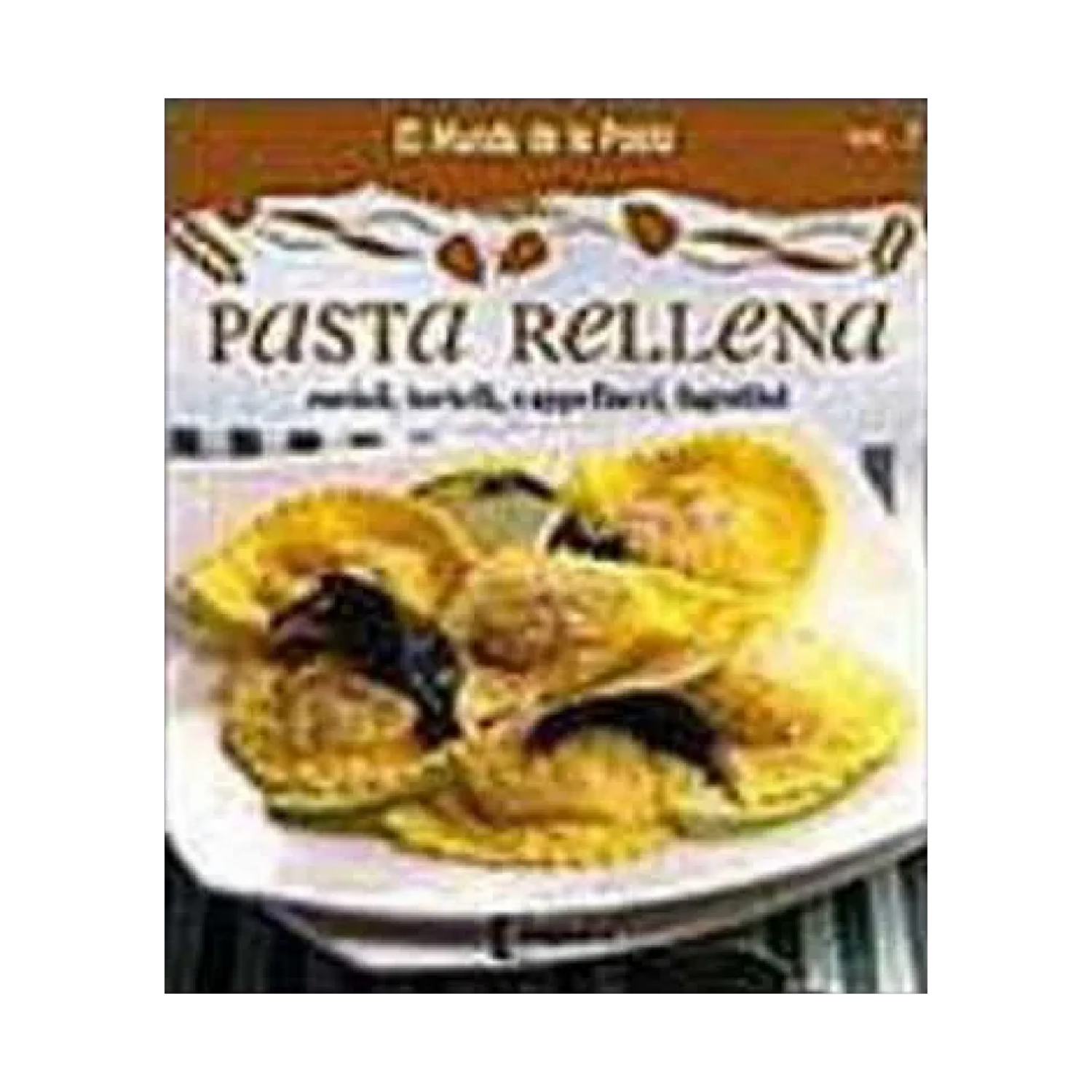 Pasta Rellena Mundo De La Pasta Degustis MR.BOOKS 119 Páginas