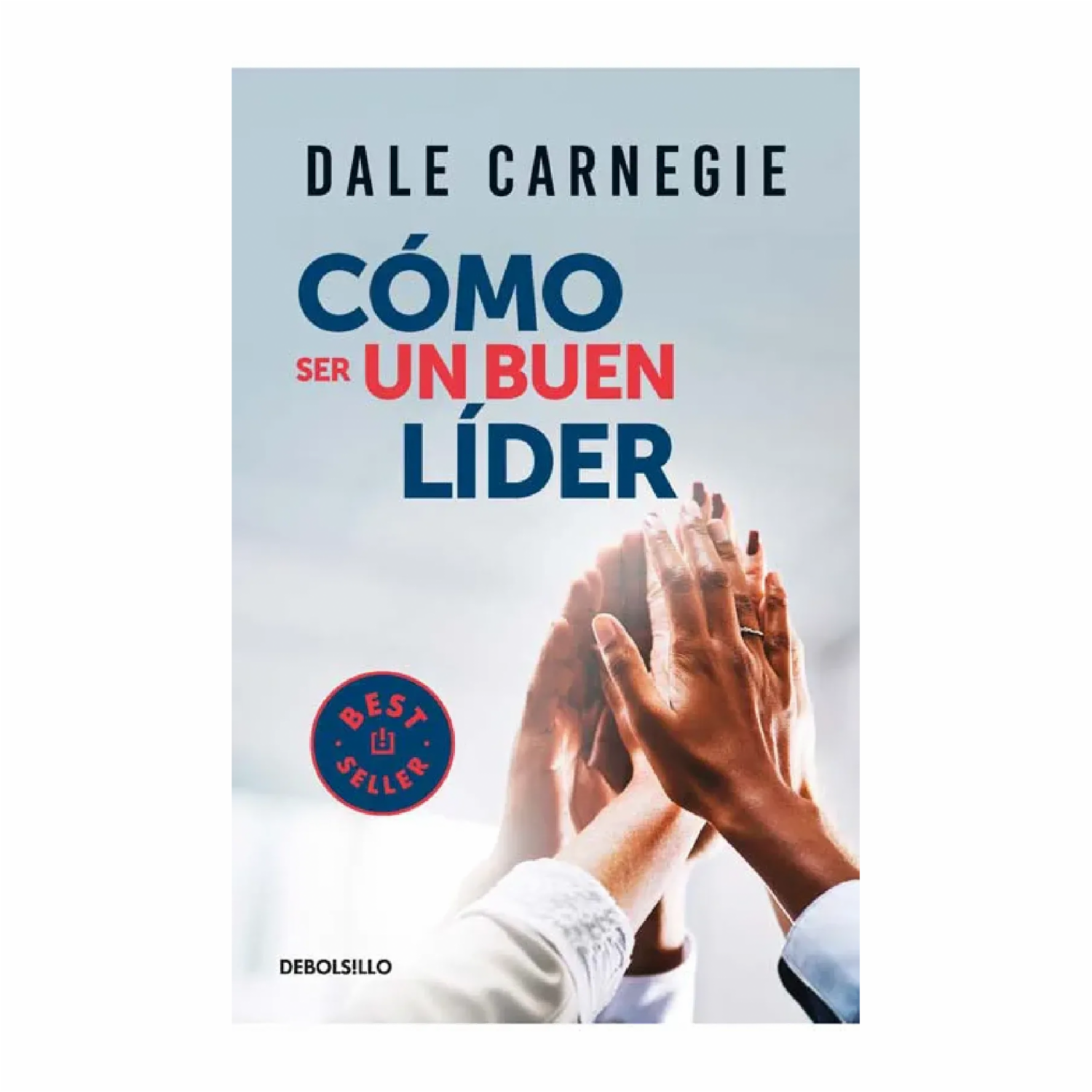 Libro Cómo Ser Un Buen Líder EDITORIAL PLANETA COLOMBIA S.A 216 Páginas