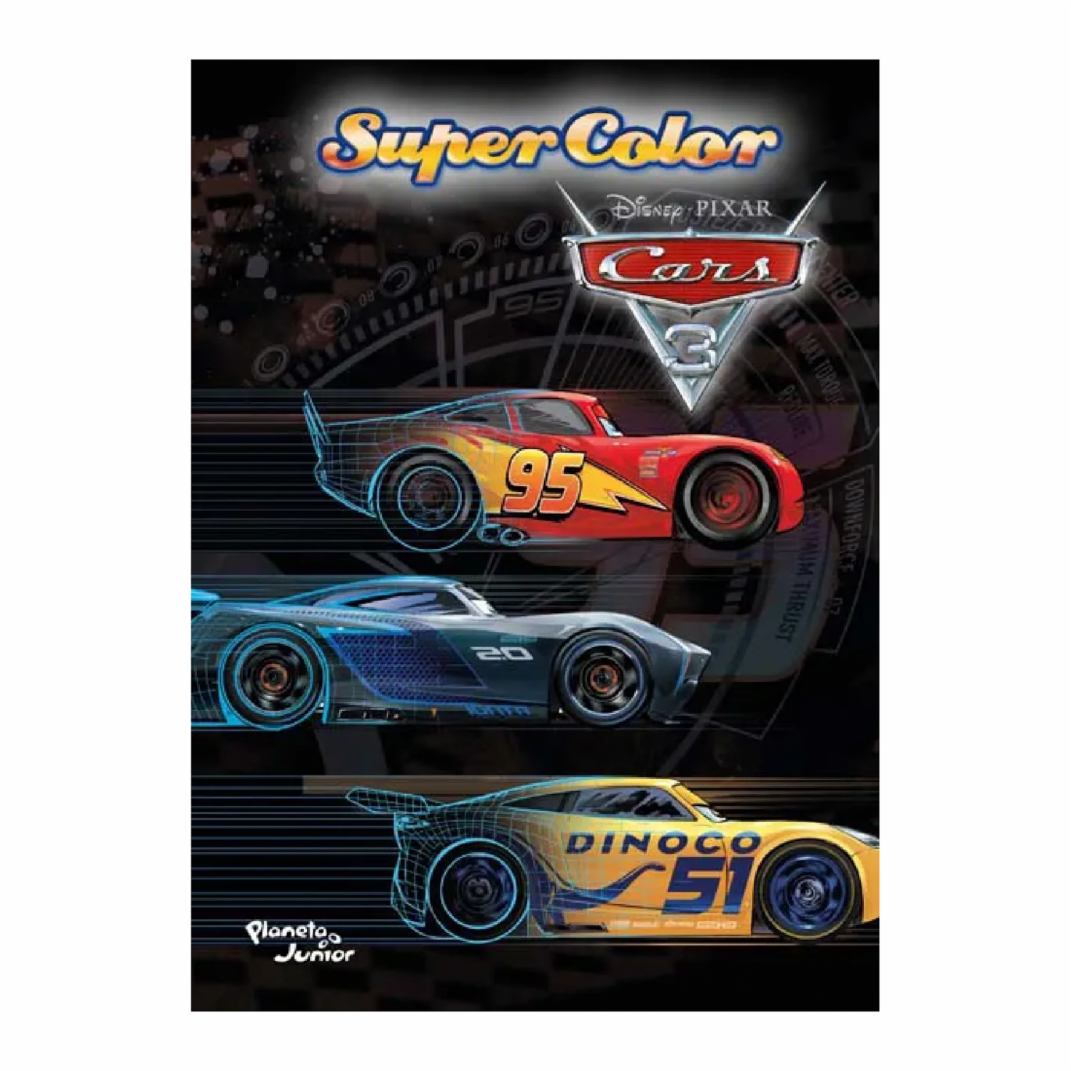 Libro Supercolor. Cars 3 PLANETA JUNIOR 32 Páginas