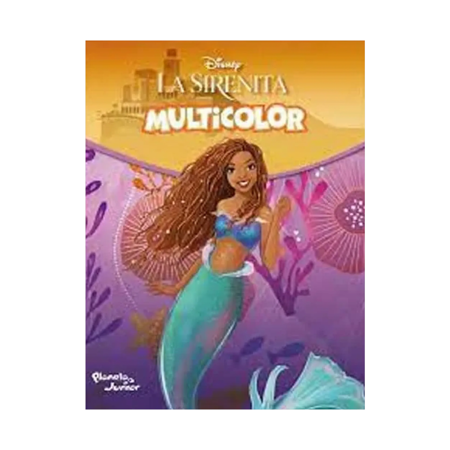 Libro Multicolor. La Sirenita PLANETA JUNIOR 29 Páginas