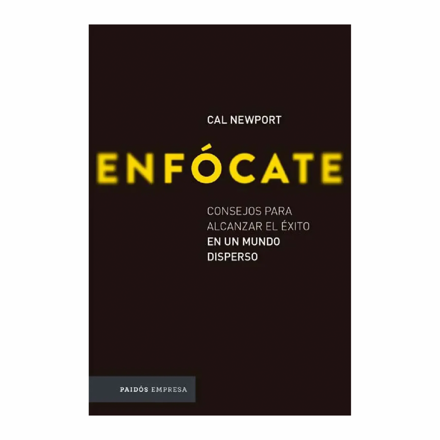 Libro Enfócate PAIDÓS 292 Páginas