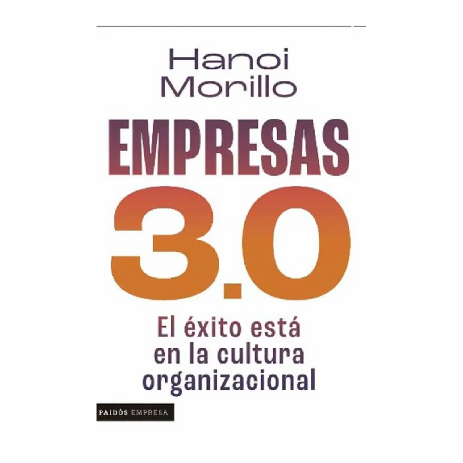 Libro Empresas 3.0 PLANETA 152 Páginas