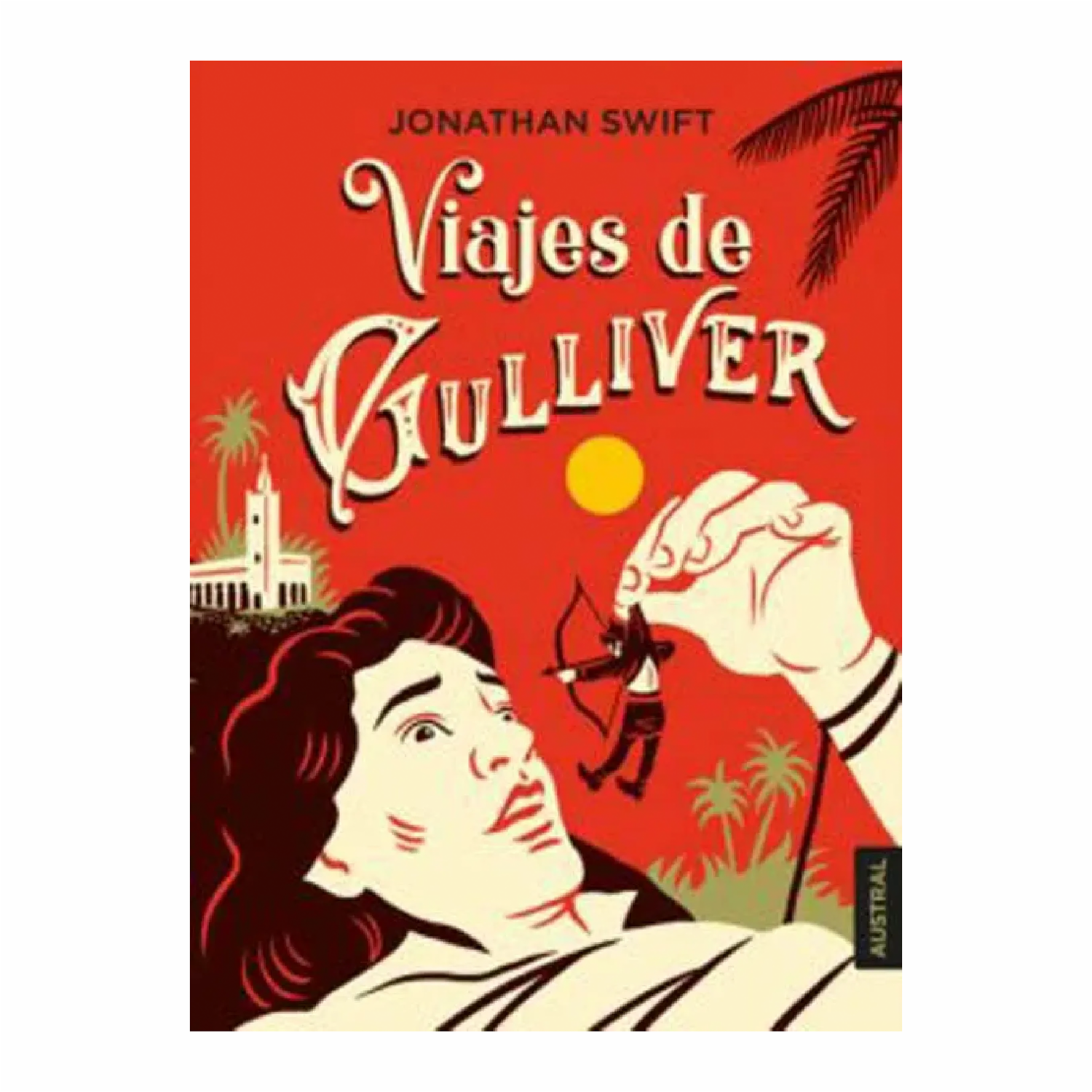 Viajes De Gulliver Jonathan Swift MONTENA 448 Páginas