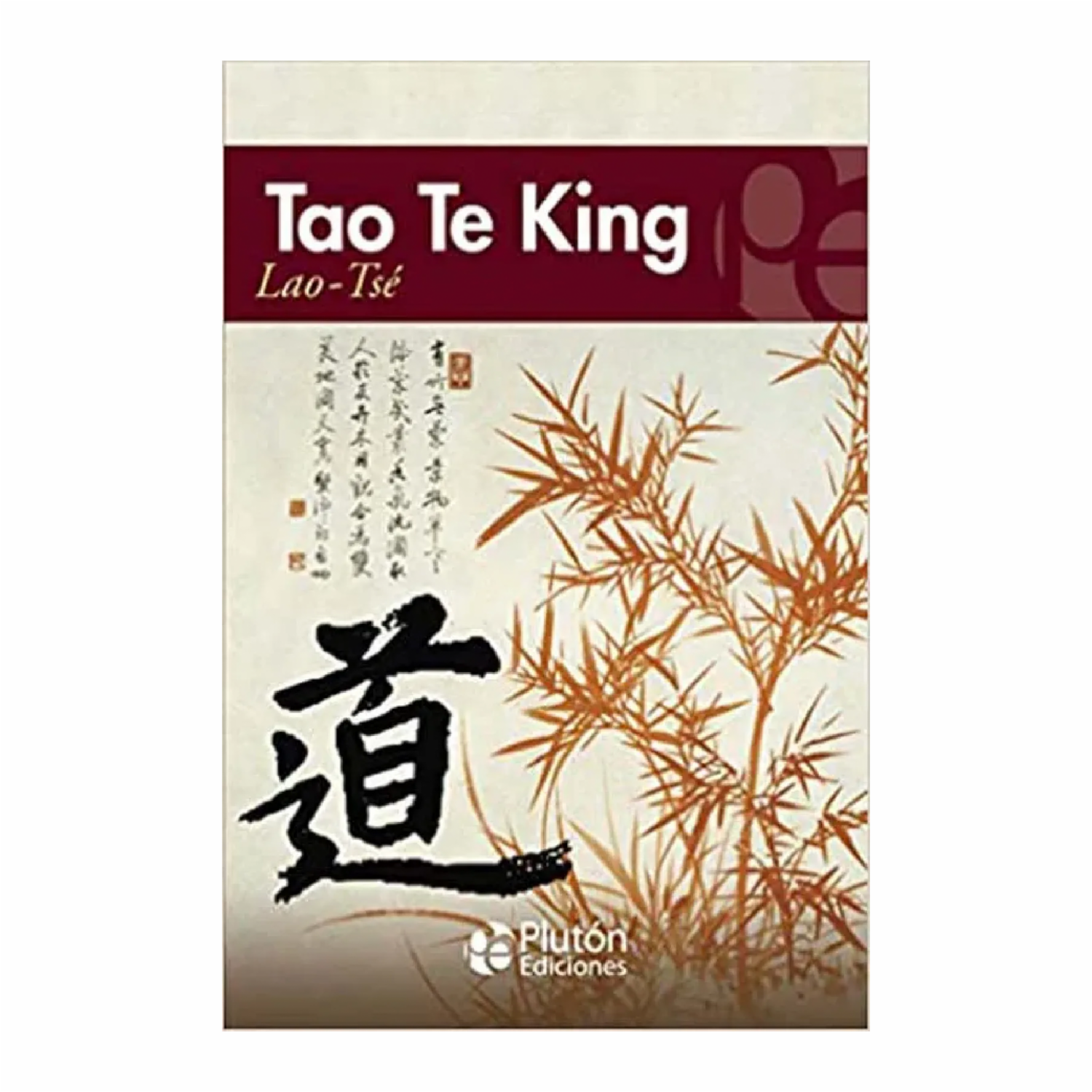 Libro De Espiritualidad Tao Te King PLUTÓN EDICIONES 128 Páginas