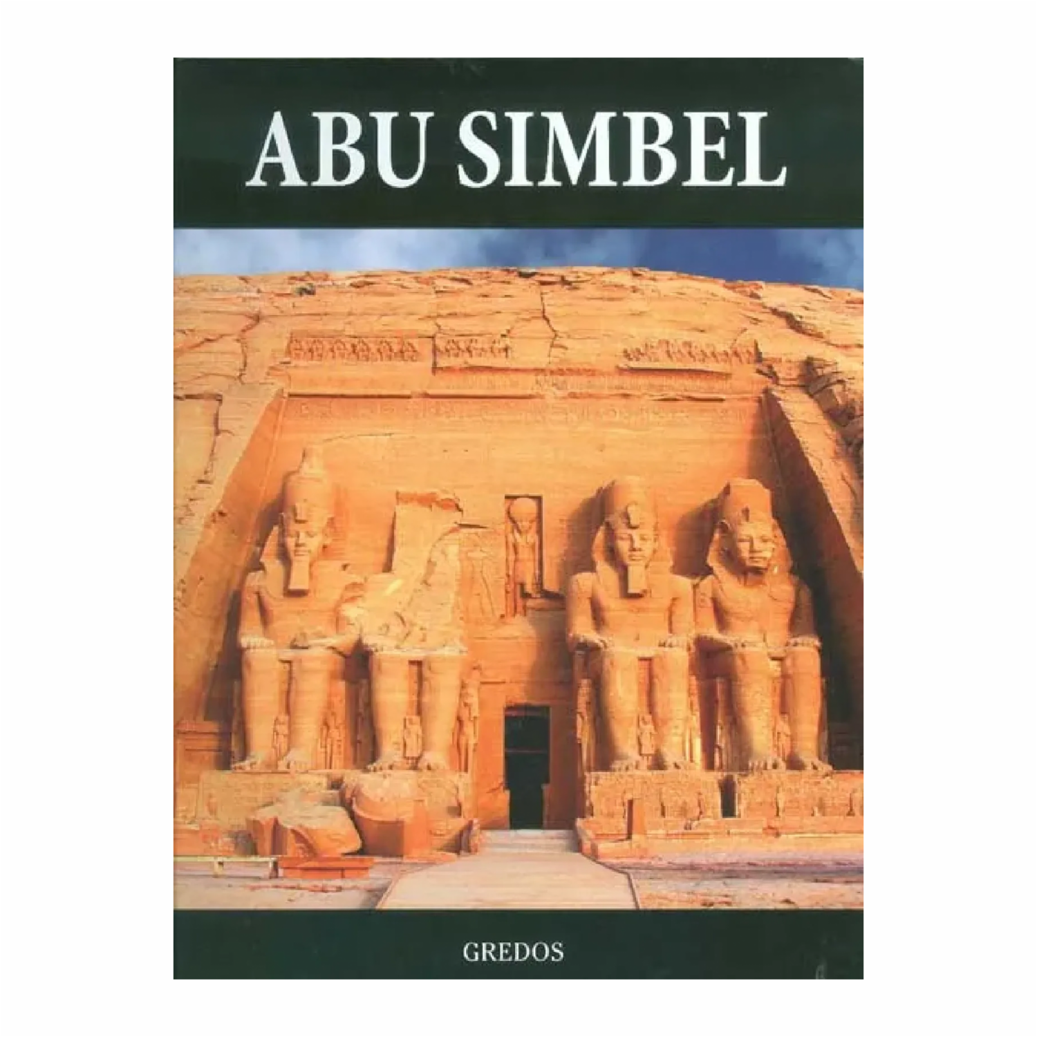Libro Abu Simbel GREDOS 96 Páginas