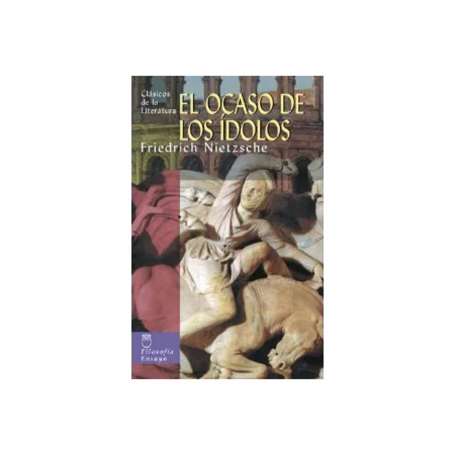 Libro El Ocaso De Los Ídolos MR.BOOKS Unidad