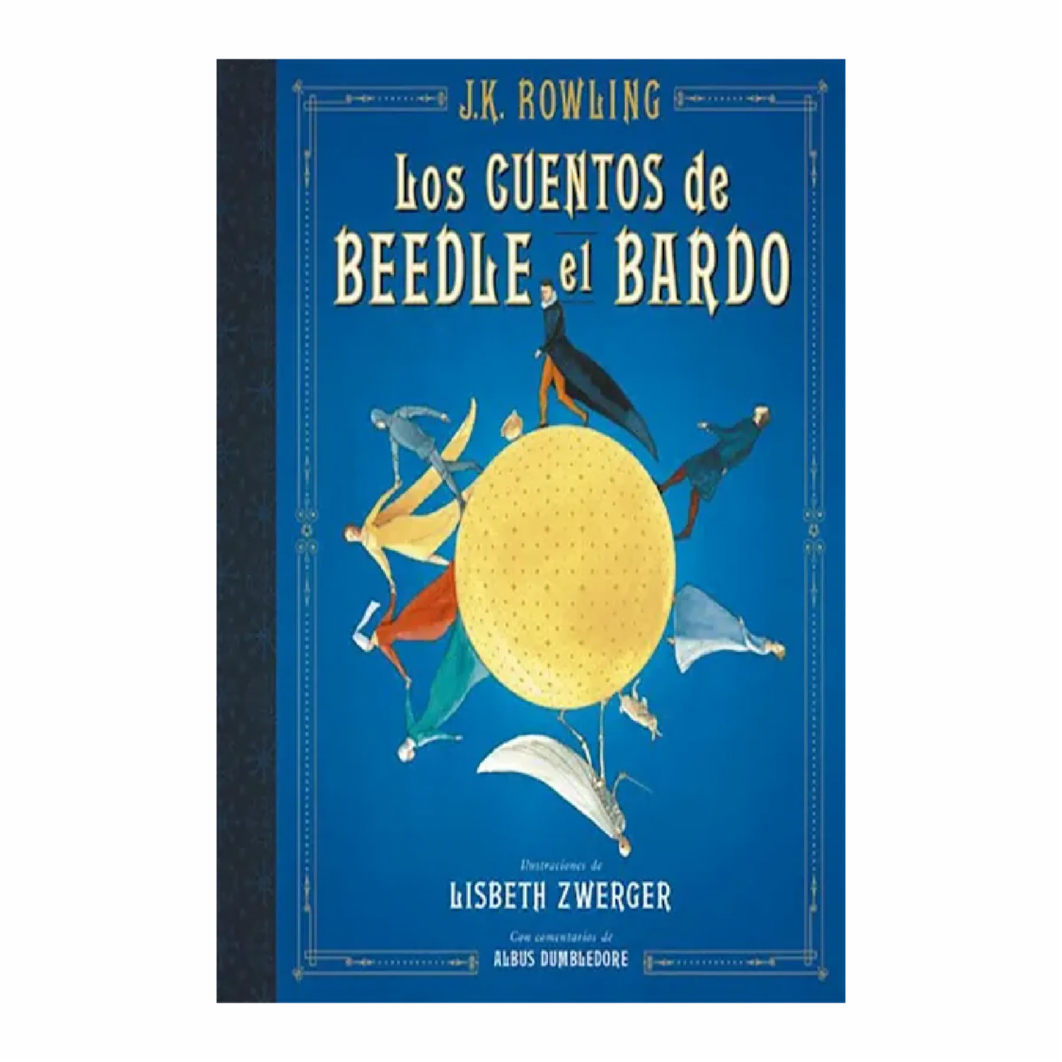 Los Cuentos De Beedle El Bardo J.K. Rowling SALAMANDRA 160 Páginas