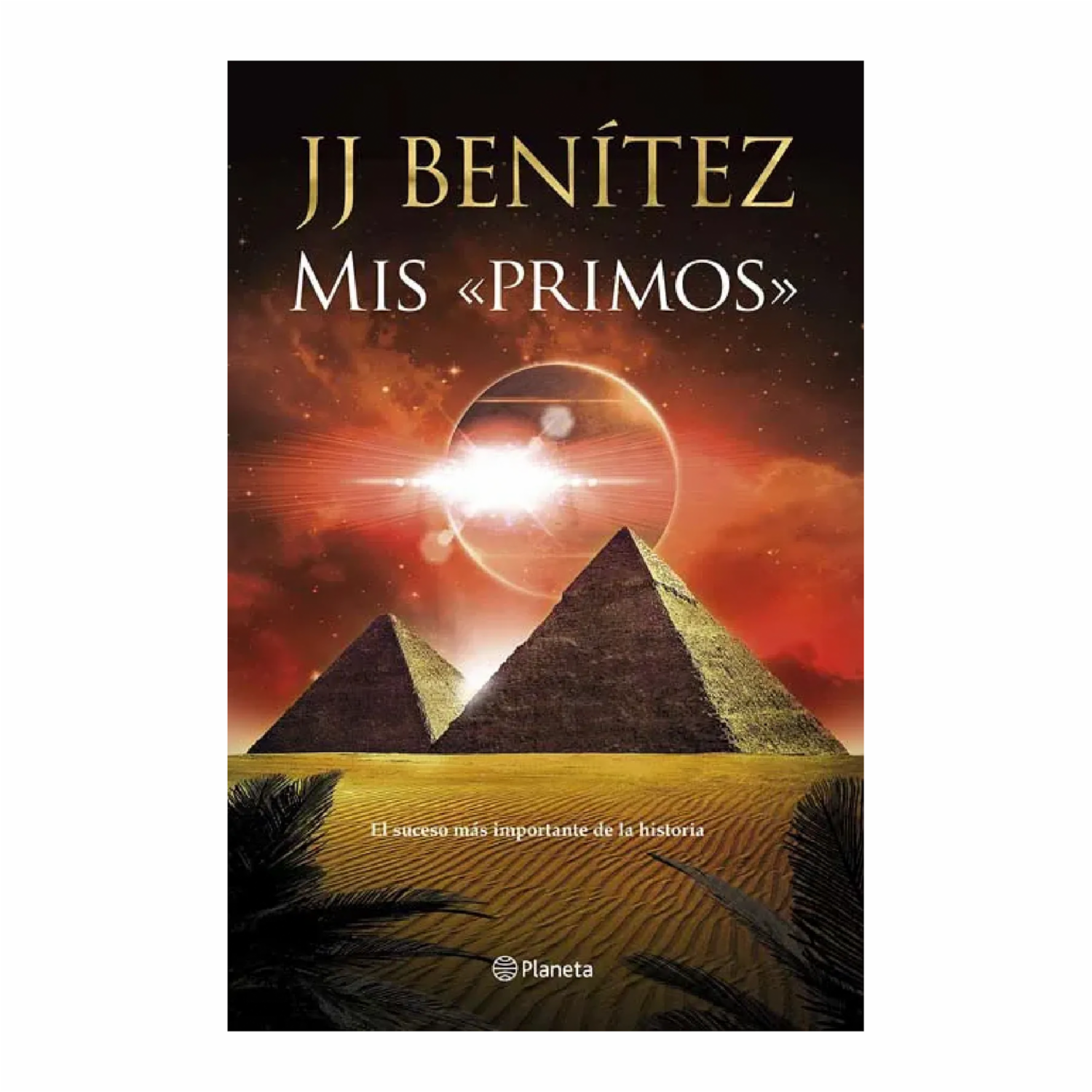 Mis Primos J. J. Benitez PLANETA 744 Páginas