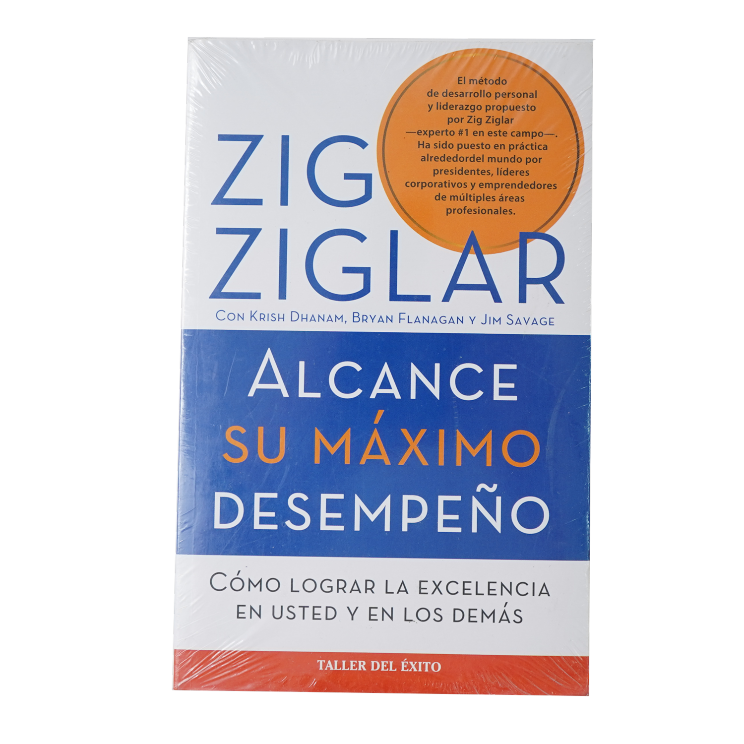 Alcance Su Máximo Desempeño Zig Zigar TALLER DEL ÉXITO 288 Páginas
