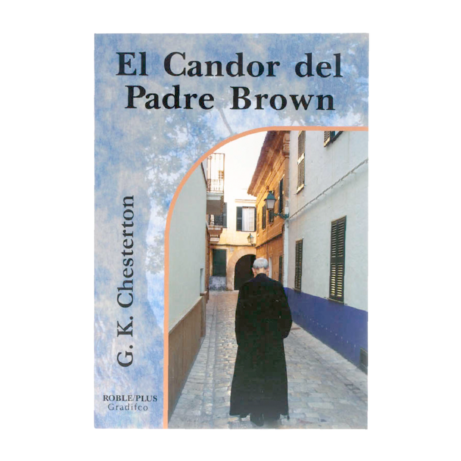 El Candor Del Padre Brown G. K. Chesterton GRADIFCO 240 Páginas