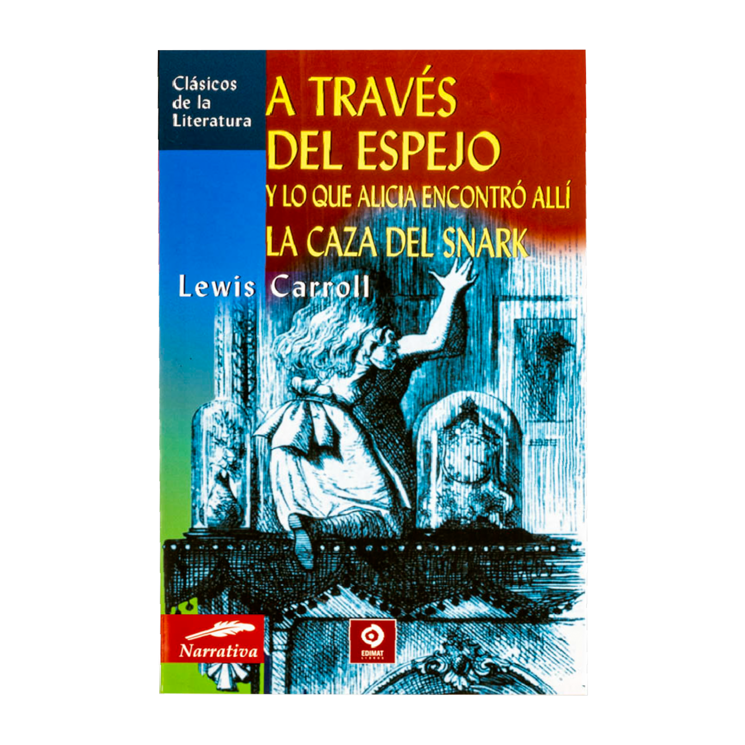 A Través Del Espejo Y Lo Que Alicia Lewis Carroll MR.BOOKS 210 Páginas