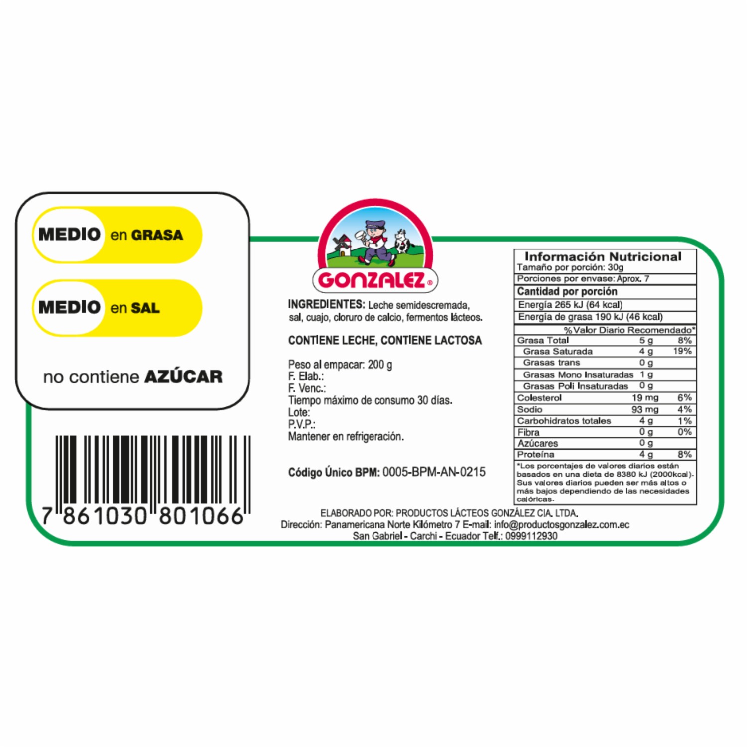Queso Mozarela Semidescremado GONZALEZ 200 G