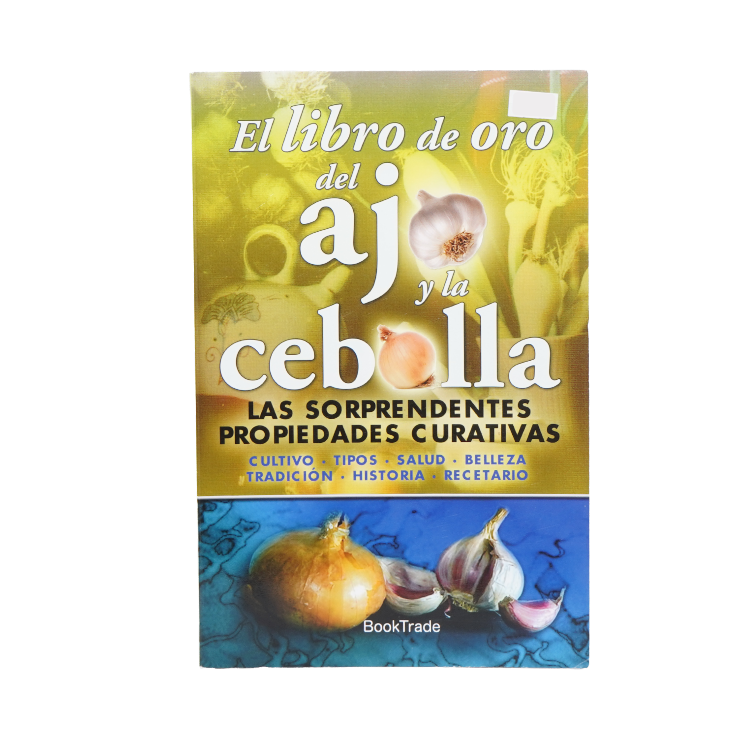 Libro De Oro Del Ajo Y La Cebolla MR.BOOKS 190 Páginas