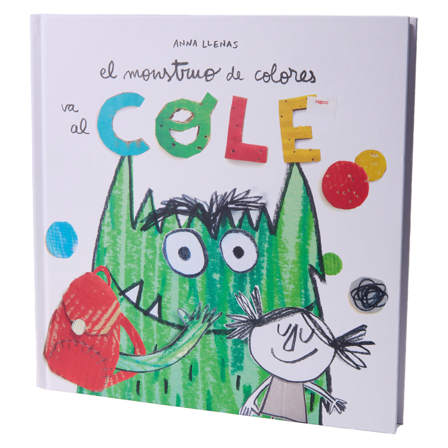 Libro El Monstruo De Colores Va Al Cole FLAMBOYANT 20 Páginas