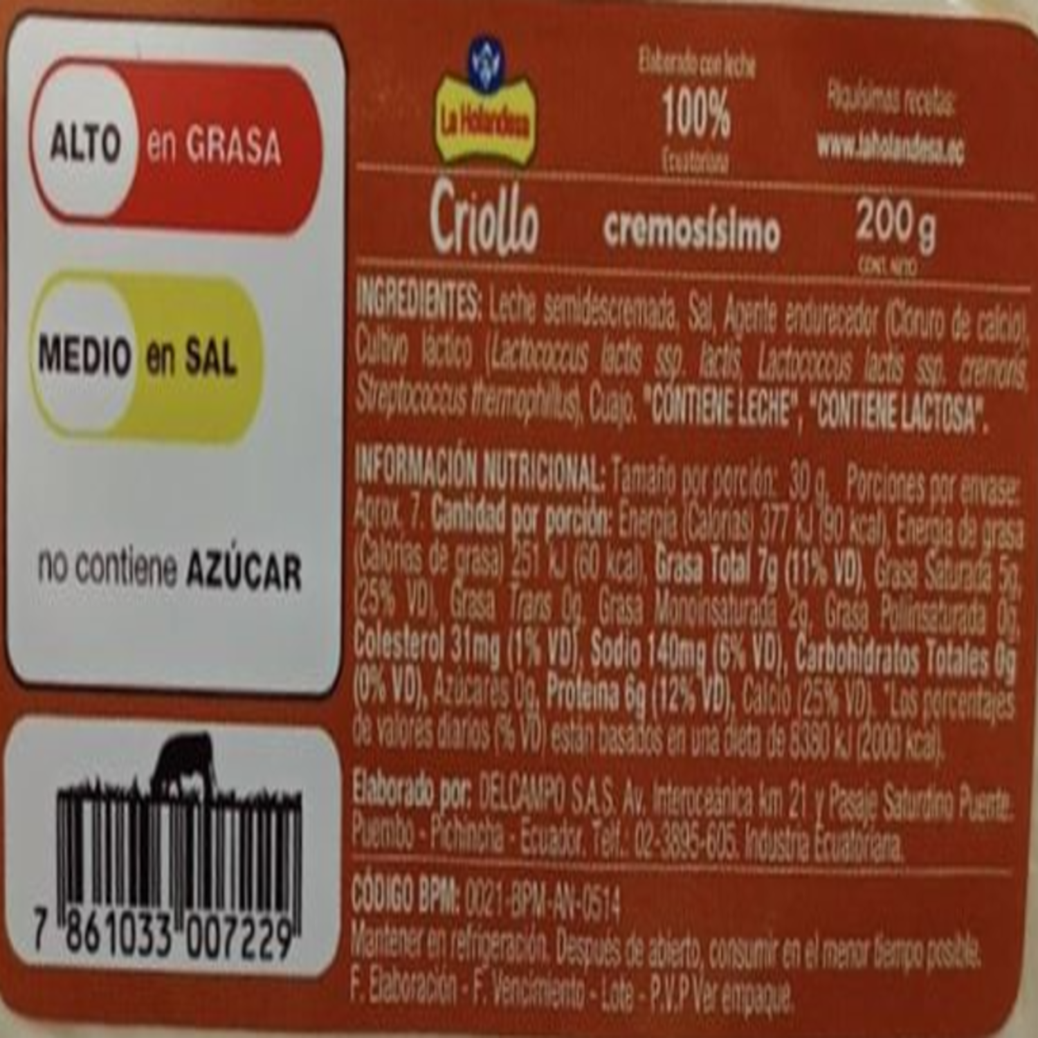 Queso Cremoso Criollo LA HOLANDESA 200 G