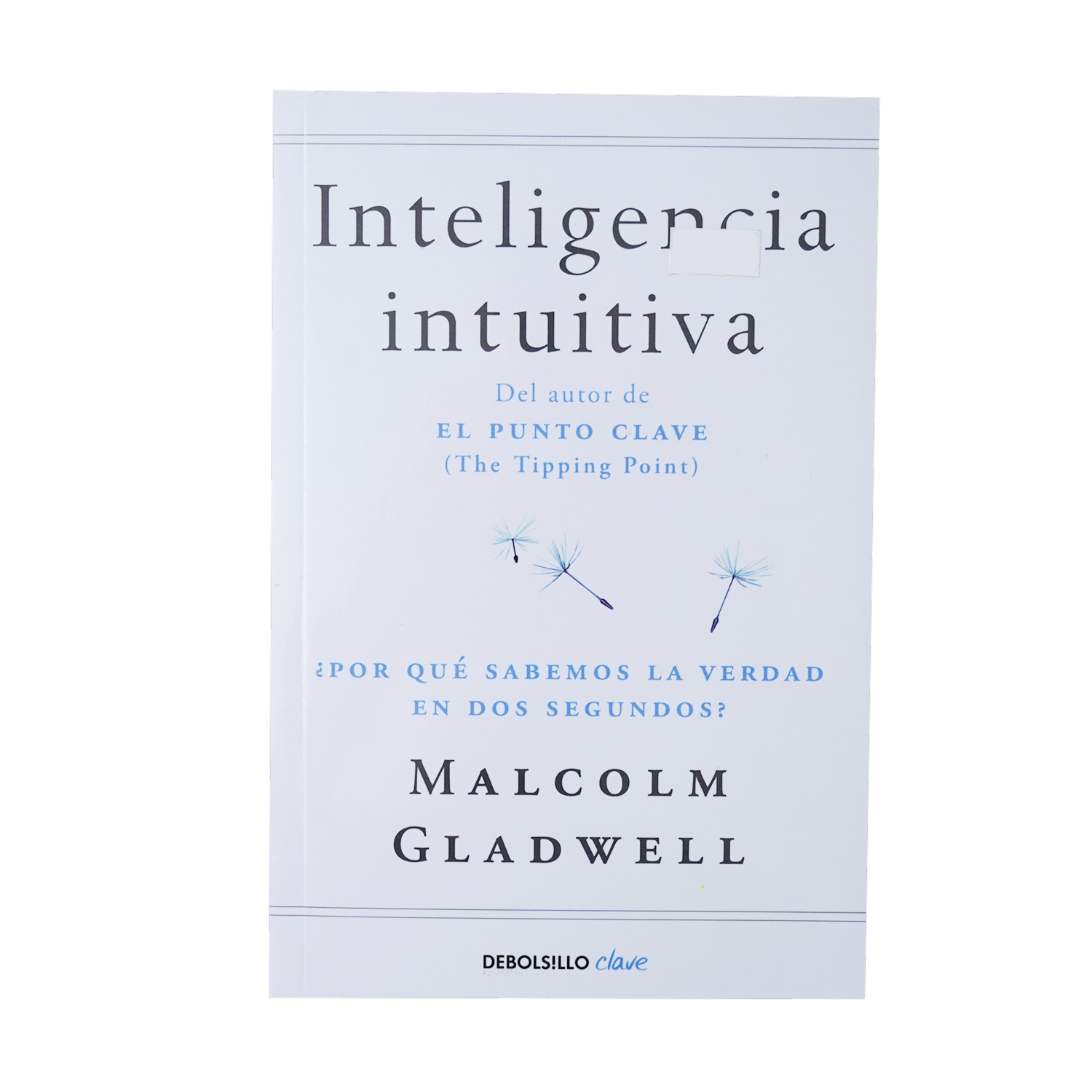 Libro Blink: Inteligencia Intuitiva MR.BOOKS 293 Páginas