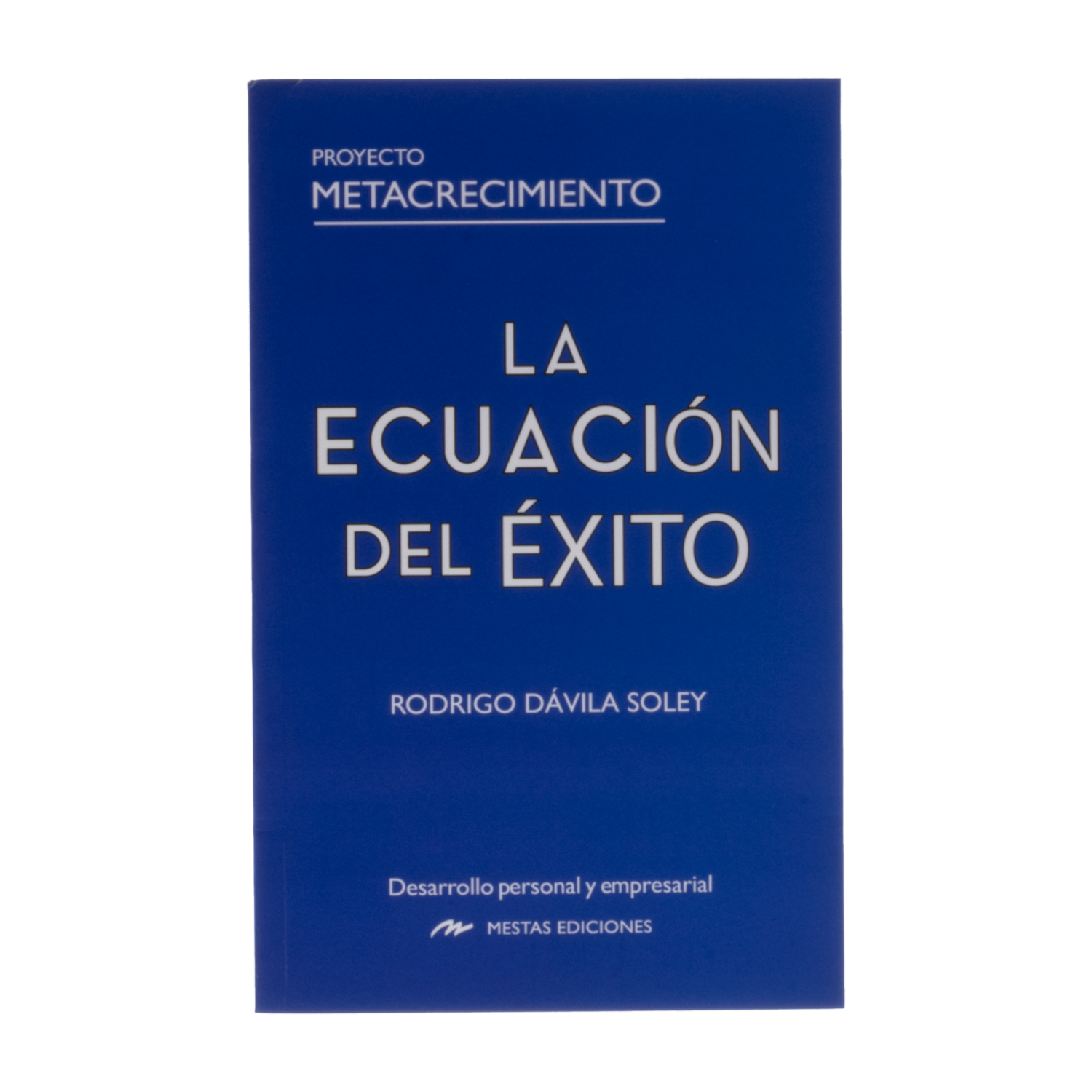 Libro La Ecuación Del Éxito MESTAS 115 Páginas