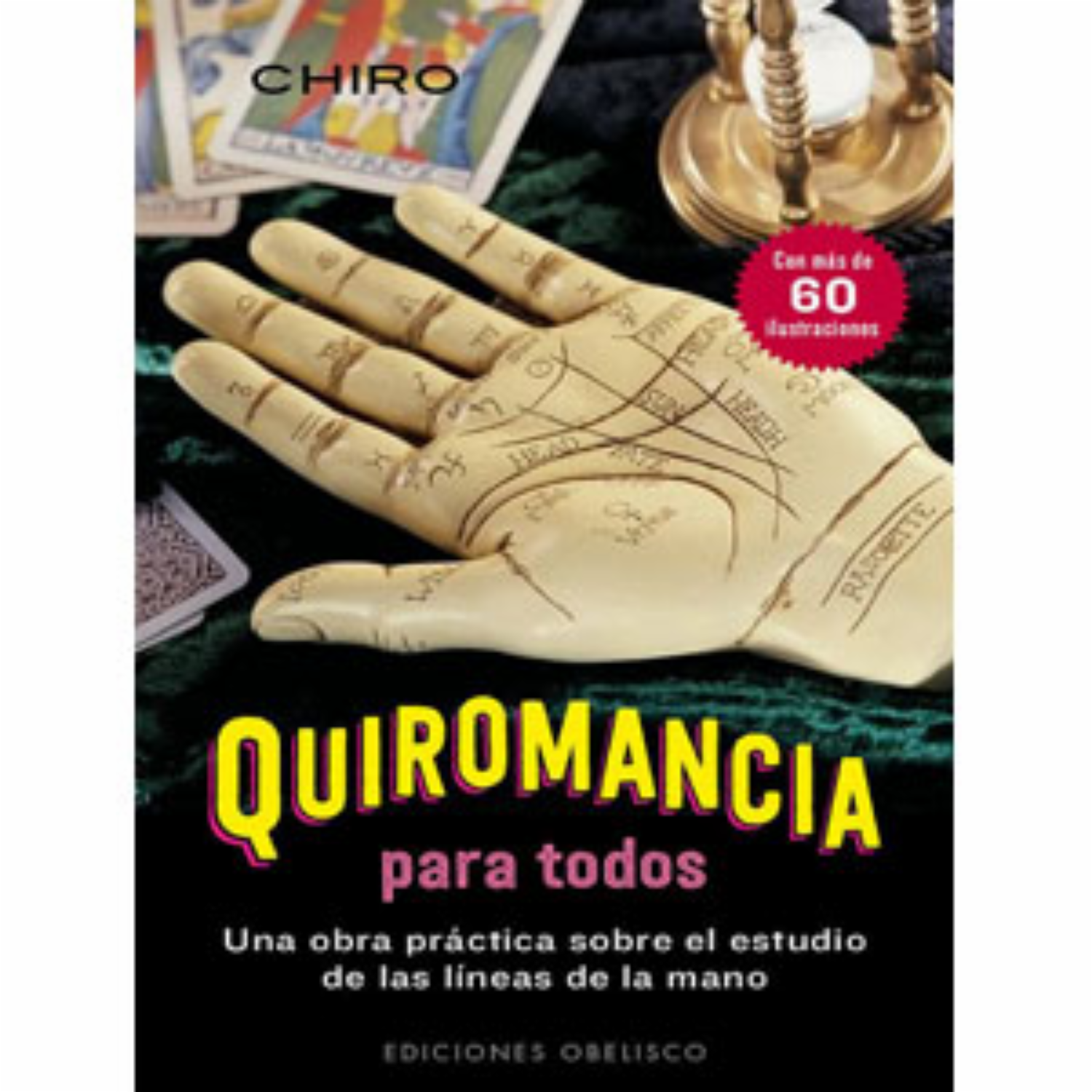 Libro De Esoterismo Quiromancia Para Todos EDISIONES OBELISCO 192 Páginas