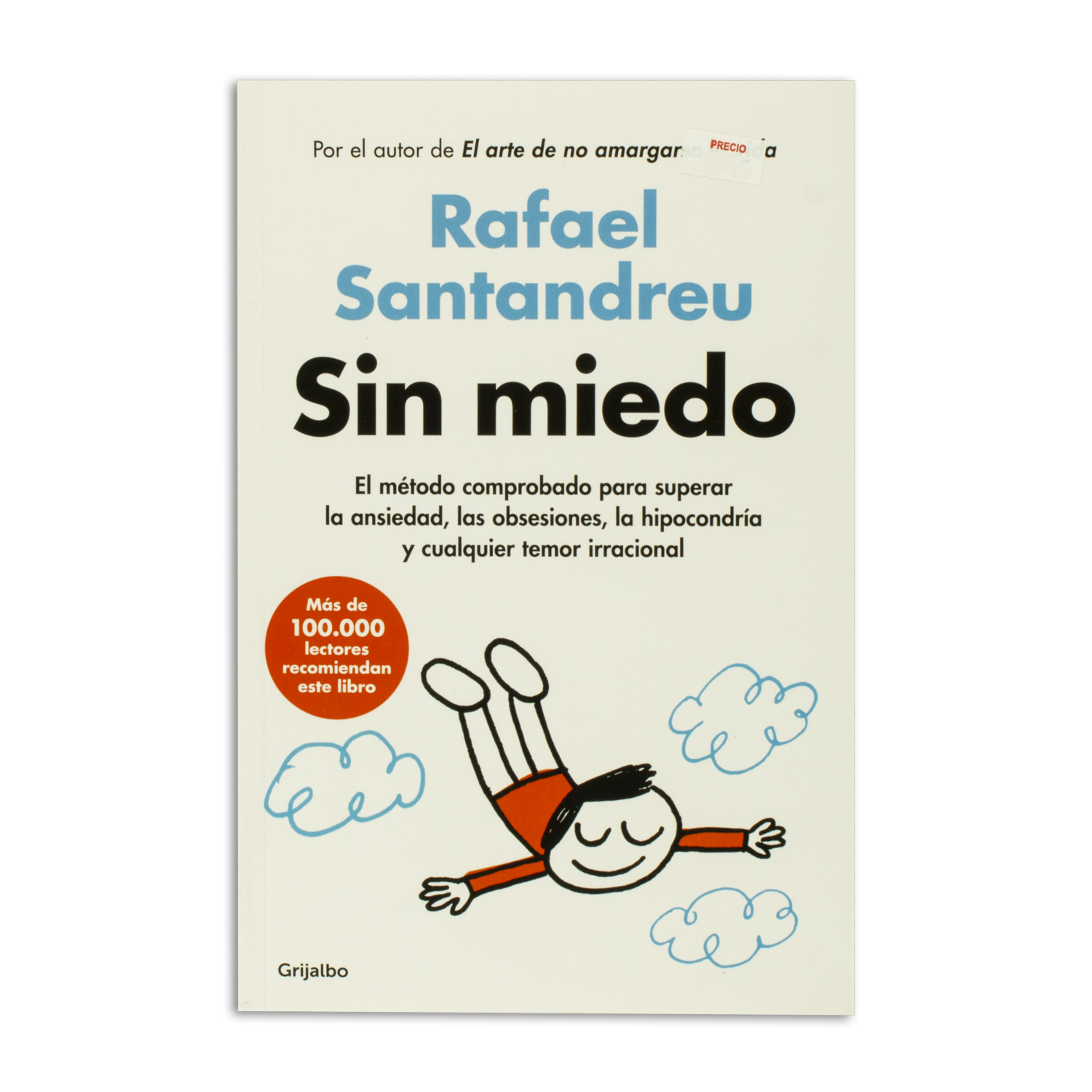 Libro De Autoayuda Sin Miedo GRIJALBO 304 Páginas