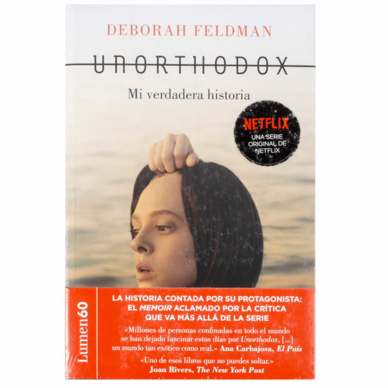 Unorthodox Deborah Feldman LUMEN 383 Páginas