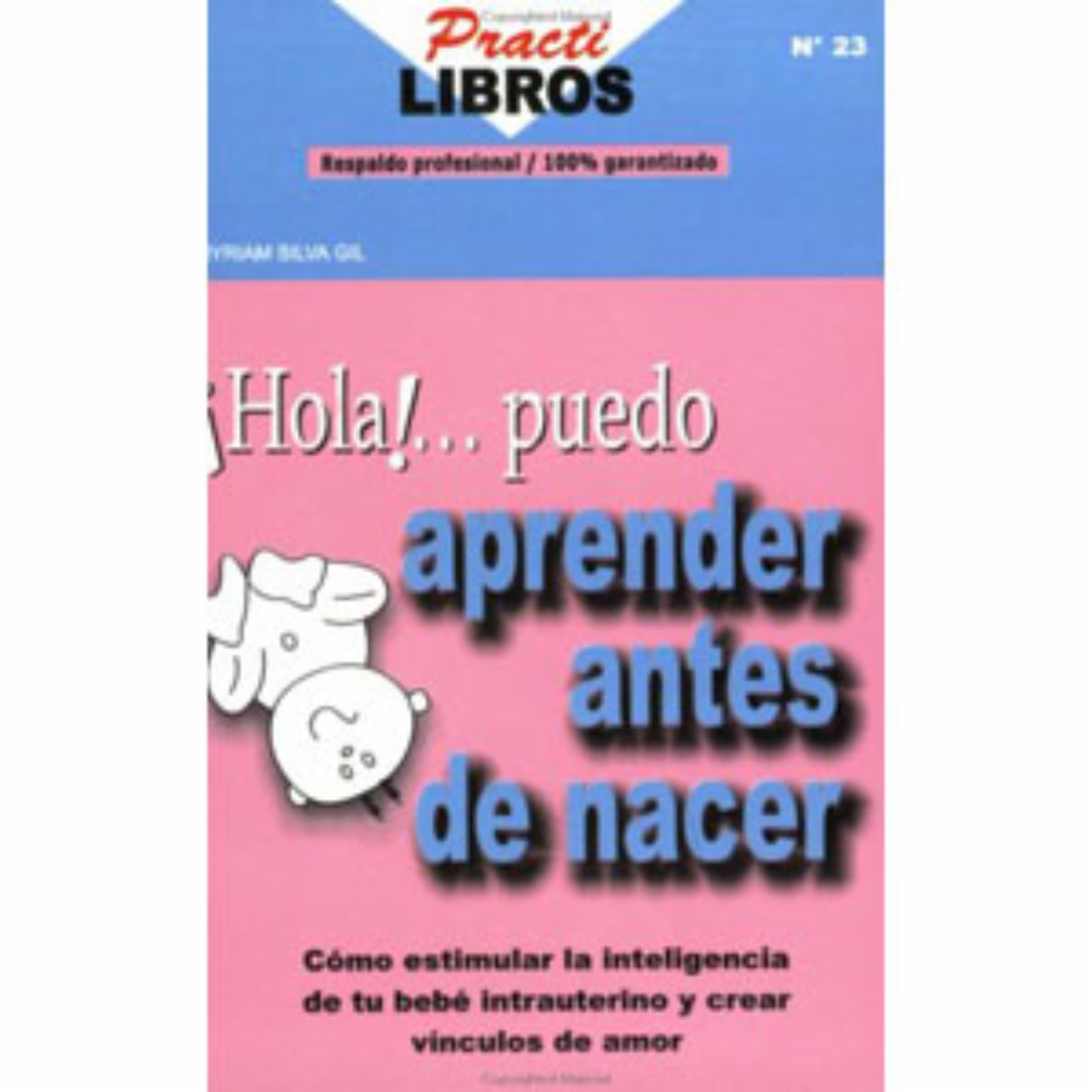 Puedo Aprender Antes De Nacer N23 MR.BOOKS Unidad