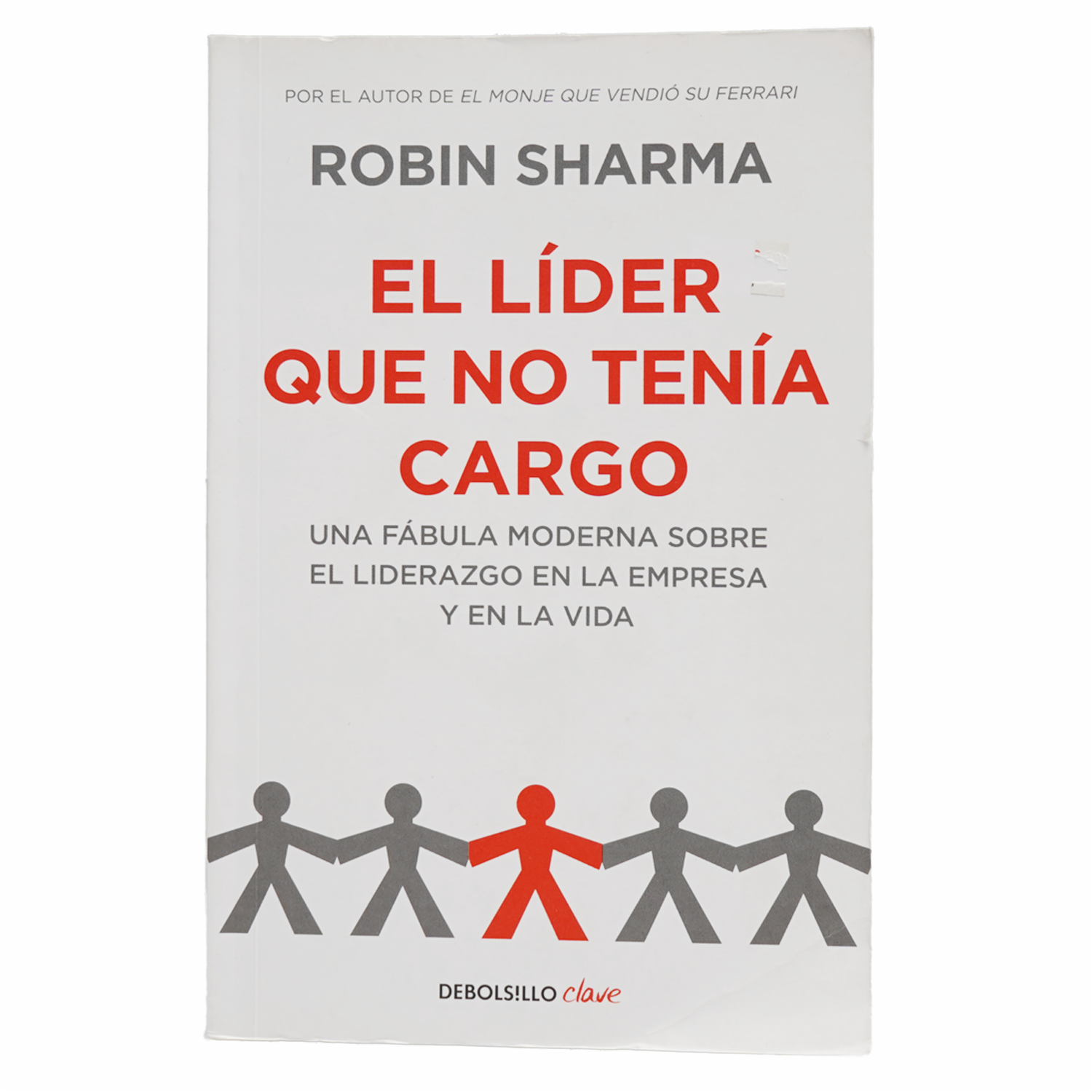Libro El Líder Que No Tenia Cargo MR.BOOKS 272 Páginas