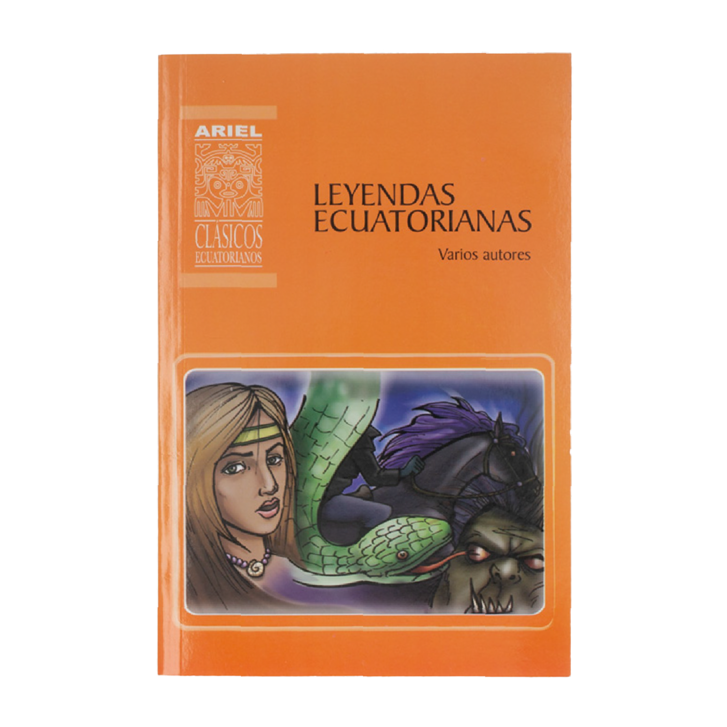 Leyendas Ecuatorianas Ariel Clásicos TAYUPANTA LUCAS 243 Páginas